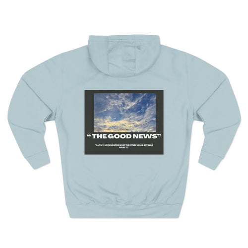 "The Good News" Hoodie